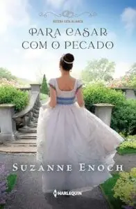 Para casar com o pecado (Receba Esta Aliança Livro 2)